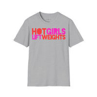 T-Shirt "HOT GIRLS LIFT WEIGHTS"