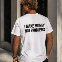 T Shirt "MAKE MONEY"