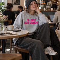 SWEATER "DU BIST GUT GENUG"