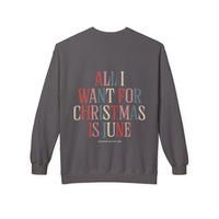 "All I Want For Christmas Is June" Sweater