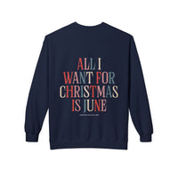 "All I Want For Christmas Is June" Sweater