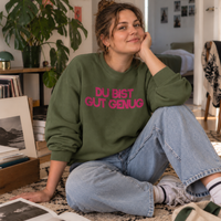 Sweater "DU BIST GUT GENUG"