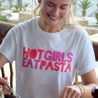 T-Shirt "HOT GIRLS EAT PASTA"