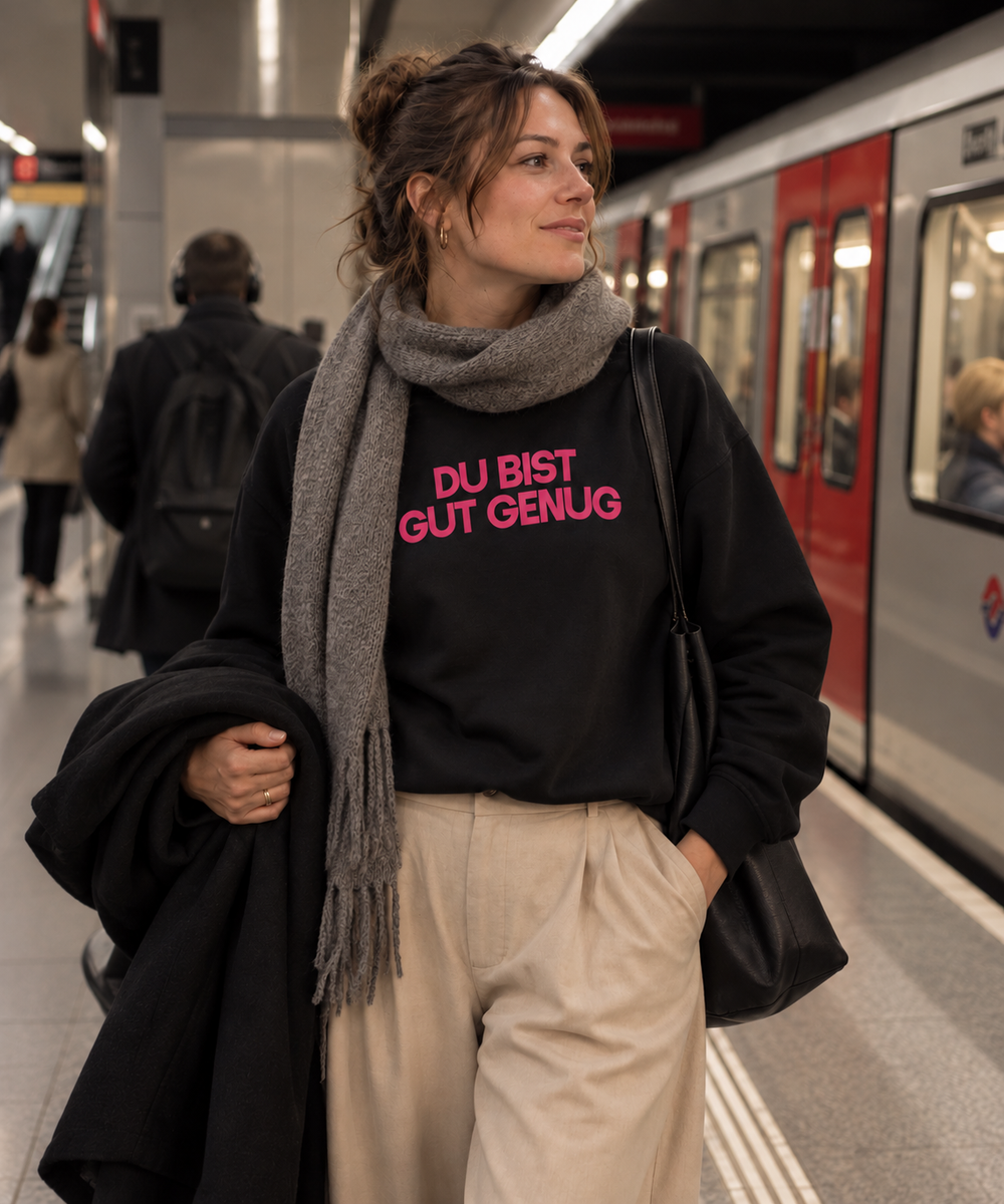 Sweater "DU BIST GUT GENUG"