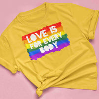 T-Shirt "LOVE IS FOR EVERYBODY"