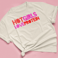 Tshirt "HOT GIRLS LOVE PROTEIN"