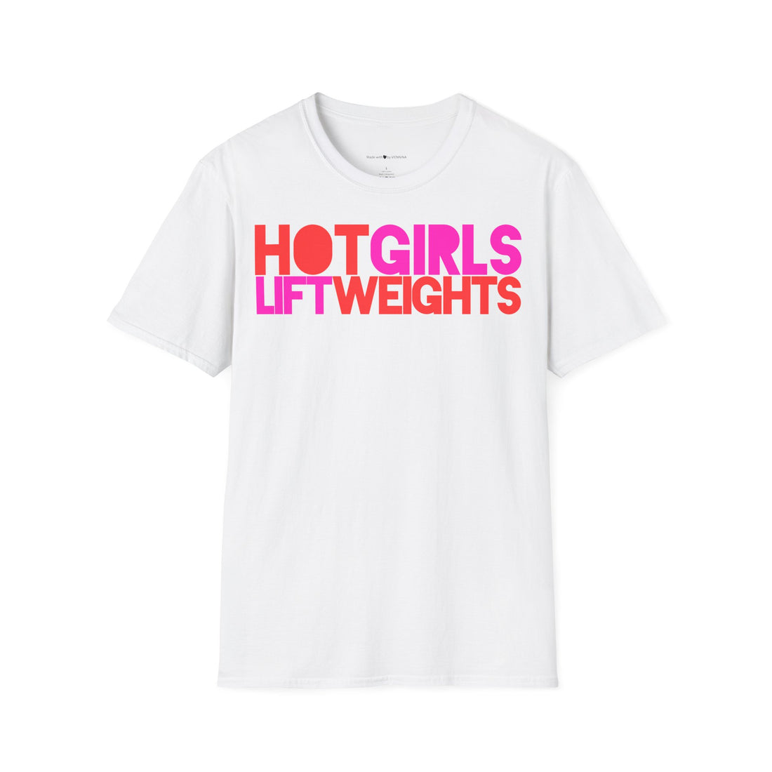 T-Shirt "HOT GIRLS LIFT WEIGHTS"