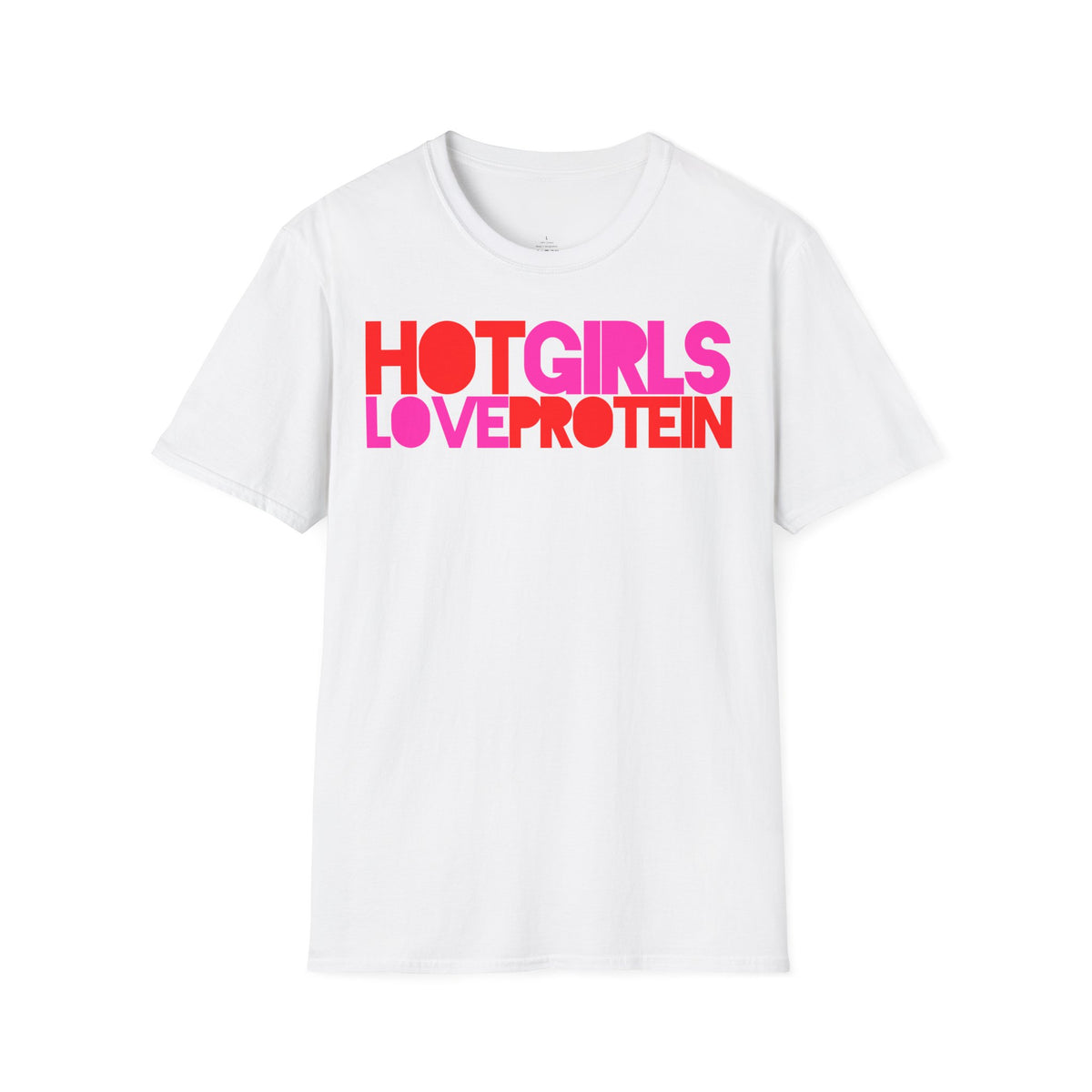 Tshirt "HOT GIRLS LOVE PROTEIN"