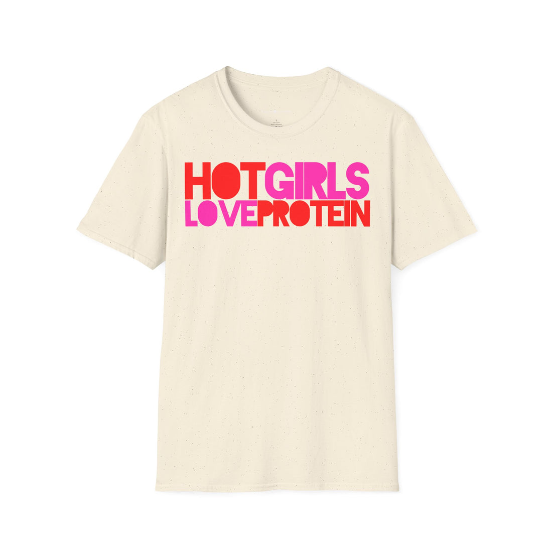 Tshirt "HOT GIRLS LOVE PROTEIN"