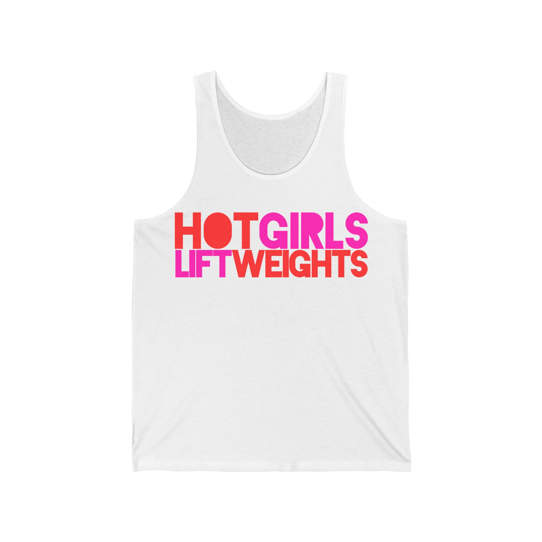 Tank Top "HOT GIRLS LIFT WEIGHTS"