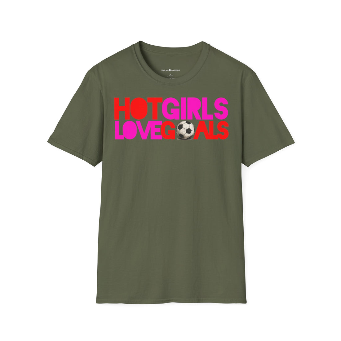 T Shirt "HOT GIRLS LOVE GOALS"