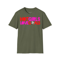 T Shirt "HOT GIRLS LOVE GOALS"