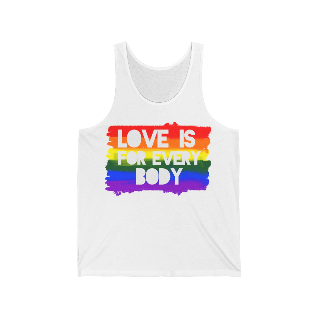 Tank Top "LOVE IS FOR EVERYBODY"