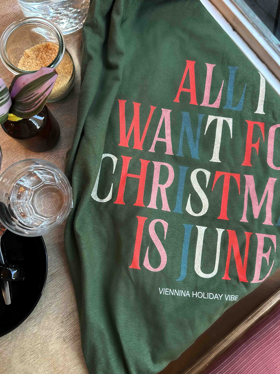 "All I Want For Christmas Is June" Shirt