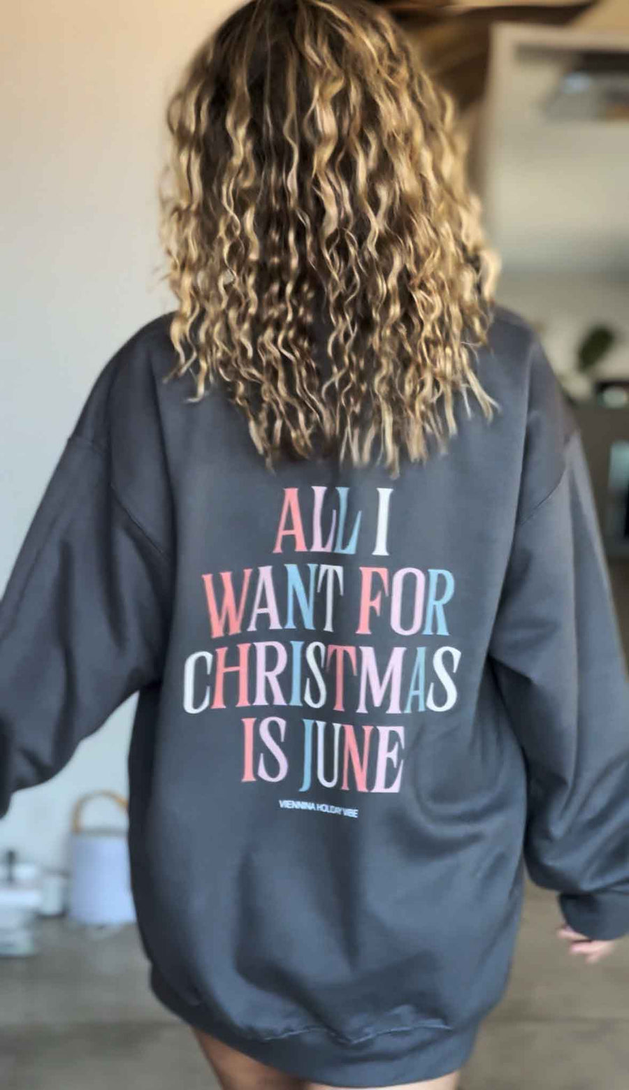 "All I Want For Christmas Is June" Sweater