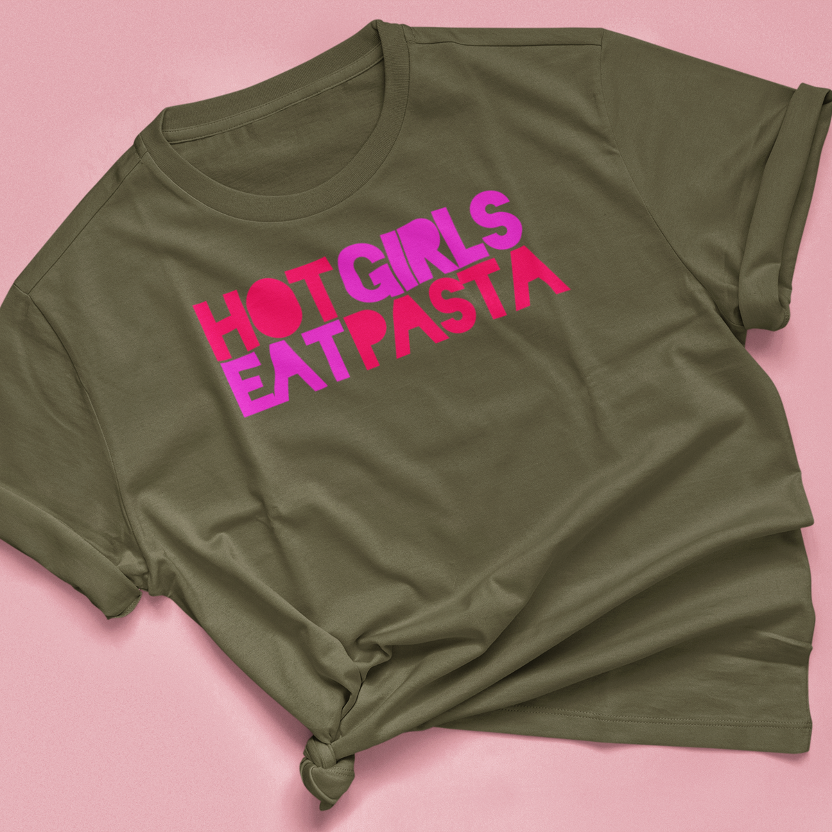 T-Shirt "HOT GIRLS EAT PASTA"
