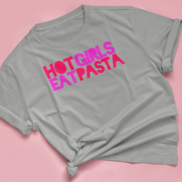 T-Shirt "HOT GIRLS EAT PASTA"