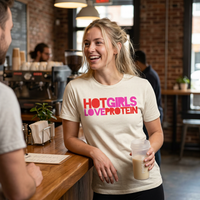 Tshirt "HOT GIRLS LOVE PROTEIN"