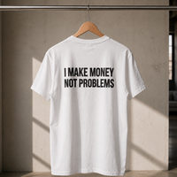 T Shirt "MAKE MONEY"