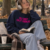 SWEATER "DU BIST GUT GENUG"