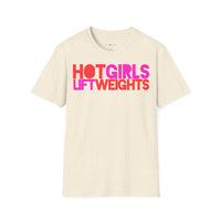 T-Shirt "HOT GIRLS LIFT WEIGHTS"