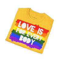 T-Shirt "LOVE IS FOR EVERYBODY"