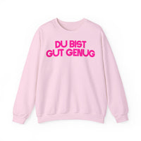 SWEATER "DU BIST GUT GENUG"