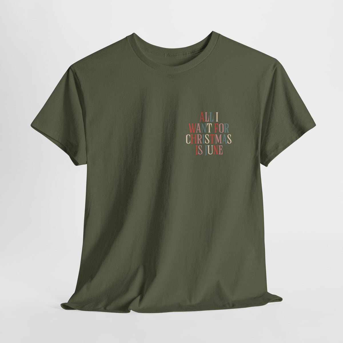 "All I Want For Christmas Is June" Shirt