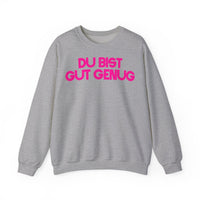 SWEATER "DU BIST GUT GENUG"