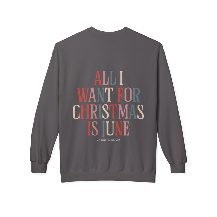 "All I Want For Christmas Is June" Sweater