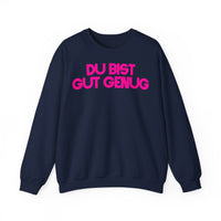 SWEATER "DU BIST GUT GENUG"