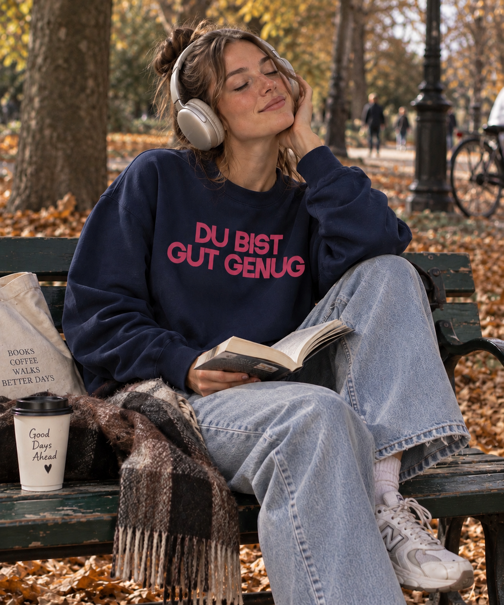 Sweater "DU BIST GUT GENUG"