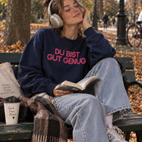 Sweater "DU BIST GUT GENUG"