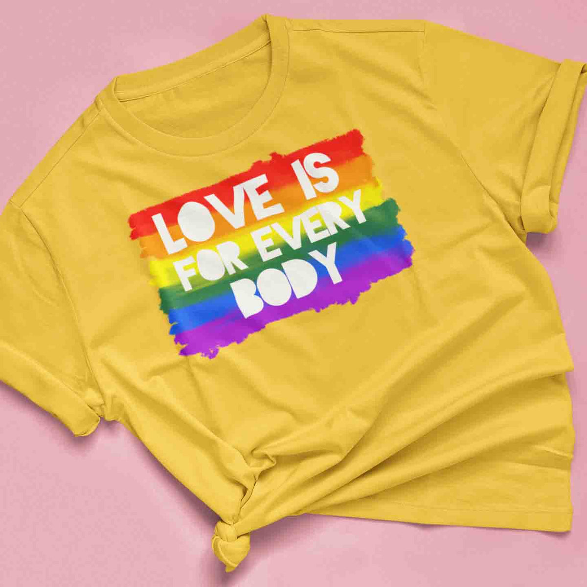 T-Shirt "LOVE IS FOR EVERYBODY"