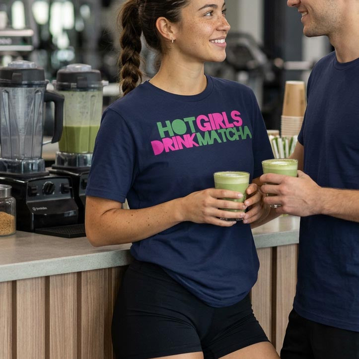 T Shirt "HOT GIRLS DRINK MATCHA"