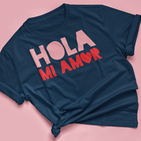 Shirt "HOLA MI AMOR"